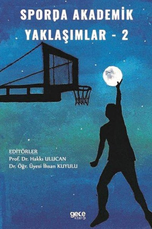 Sporda Akademik Yaklaşımlar - 1 | Gece Kitaplığı (İnce Kapak)