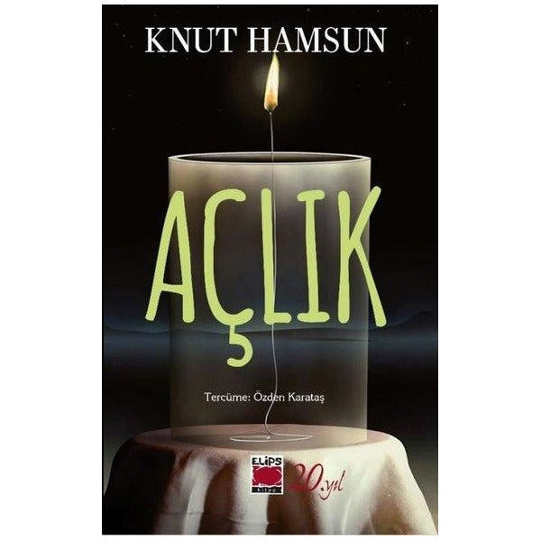 Açlık | Elips Kitapları (İnce Kapak )