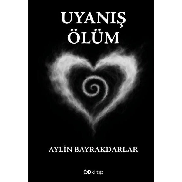 Uyanış: Ölüm | OD Kitap (İnce Kapak)