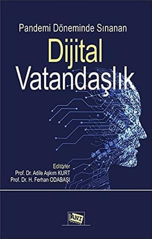 Pandemi Döneminde Sınanan Dijital Vatandaşlık