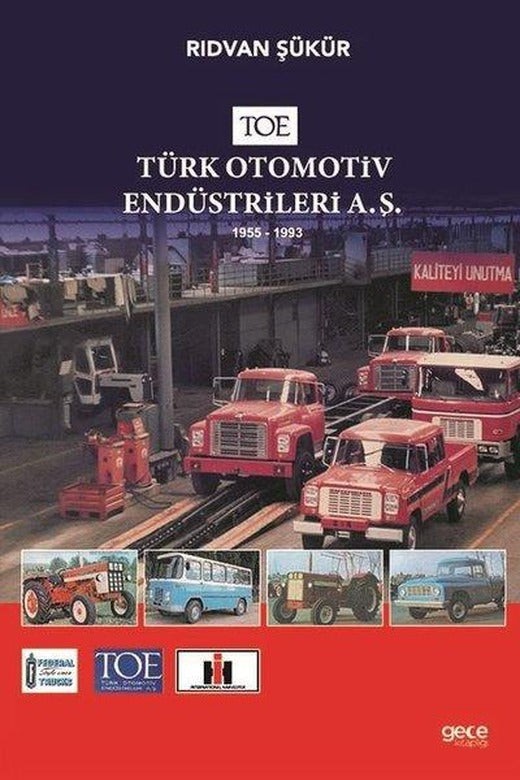TOE-Türk Otomotiv Endüstrileri A.Ş. | Gece Kitaplığı (İnce Kapak)