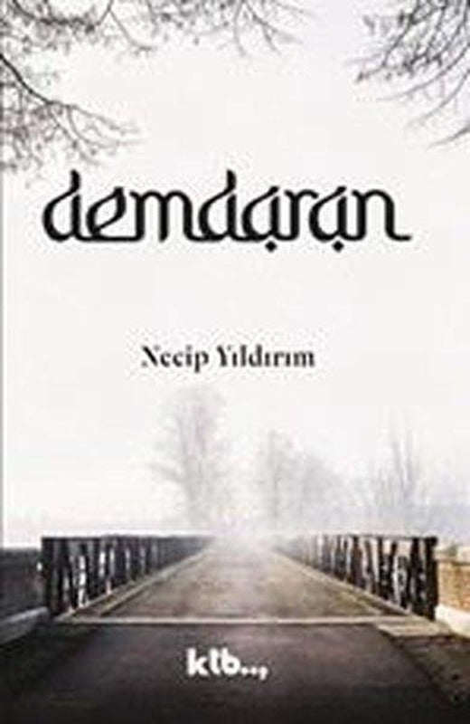 Demdaran | Ktb Yayınları (İnce Kapak)