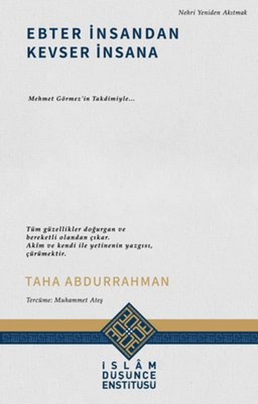 Ebter İnsandan Kevser İnsana | İslam Düşünce Enstitüsü (İnce Kapak)