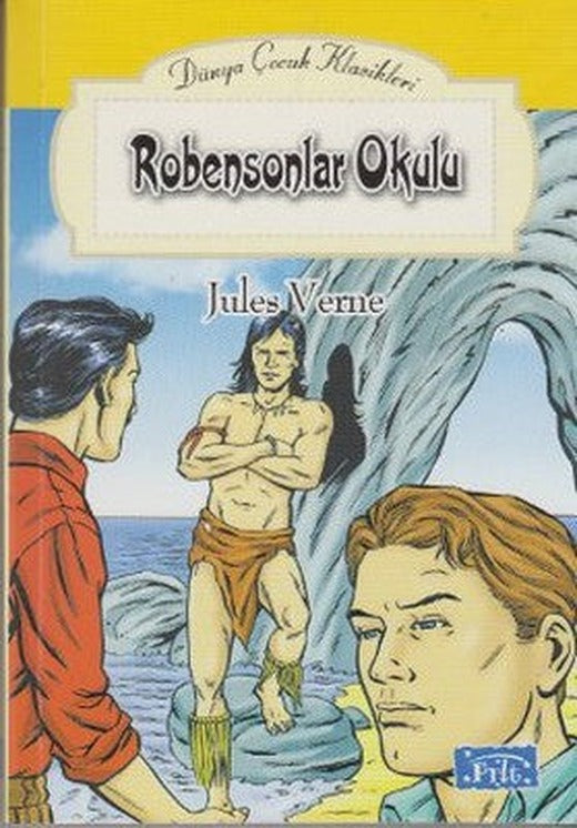 Robensonlar Okulu | Parıltı Yayınları