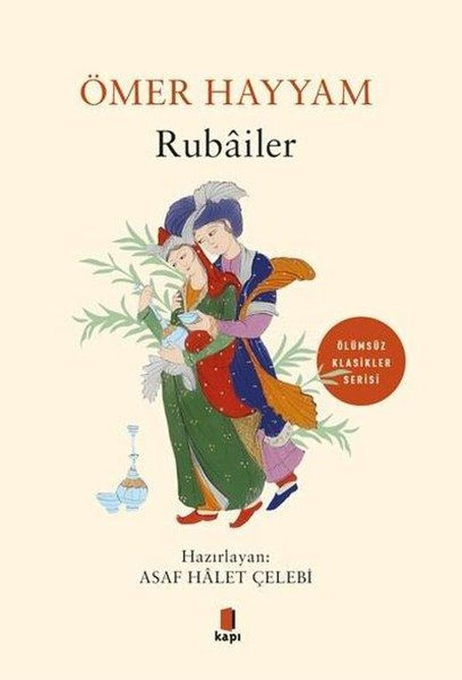 Rubailer - Ölümsüz Klasikler Serisi