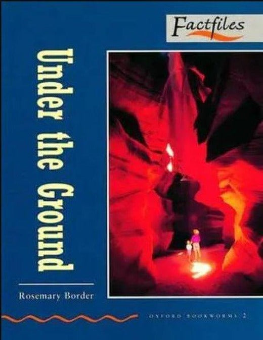 Under the Ground - Factfiles