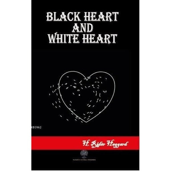 Black Heart and White Heart | Platanus Publishing (İnce Kapak)