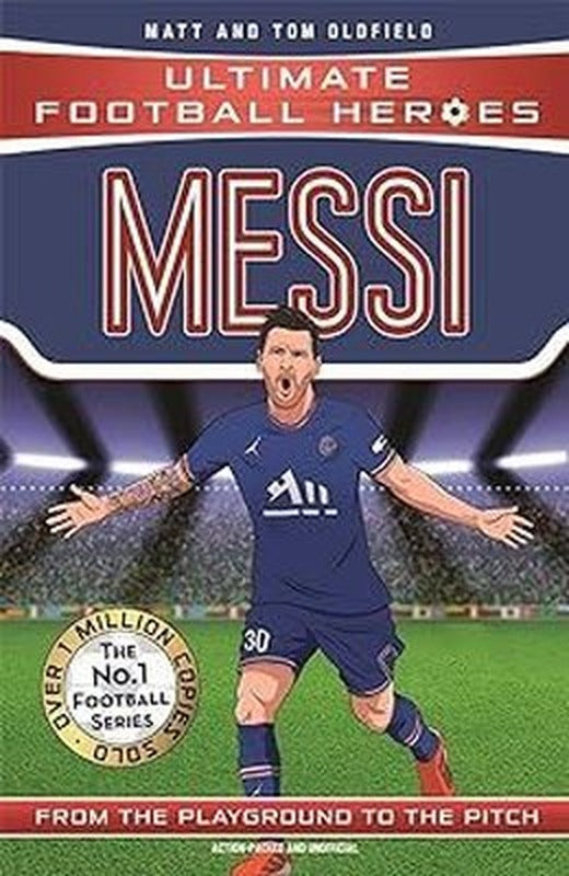Messi (Ultimate Football Heroes - the No. 1 football series) : Collect them all! | John Blake Publishing Ltd