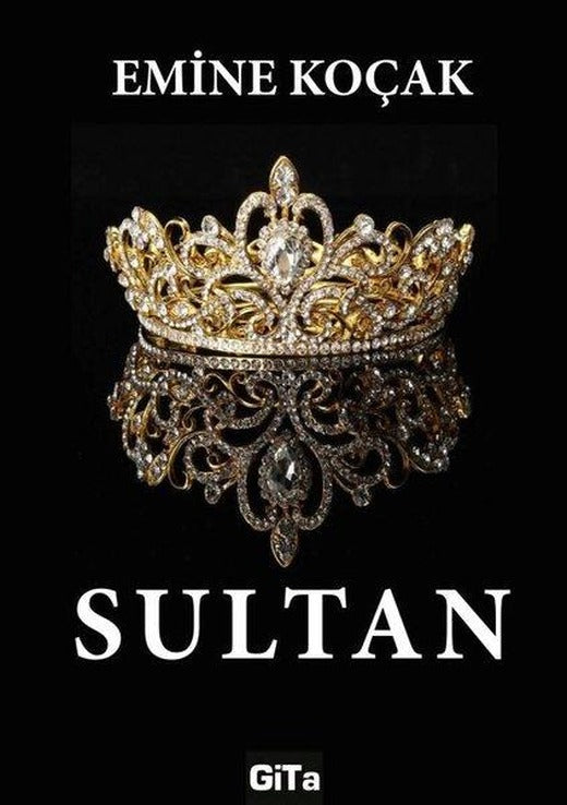Sultan | Gita Yayınevi (İnce Kapak)