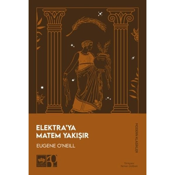 Elektra'ya Matem Yakışır - Modern Klasikler | Ötüken Neşriyat (İnce Kapak)