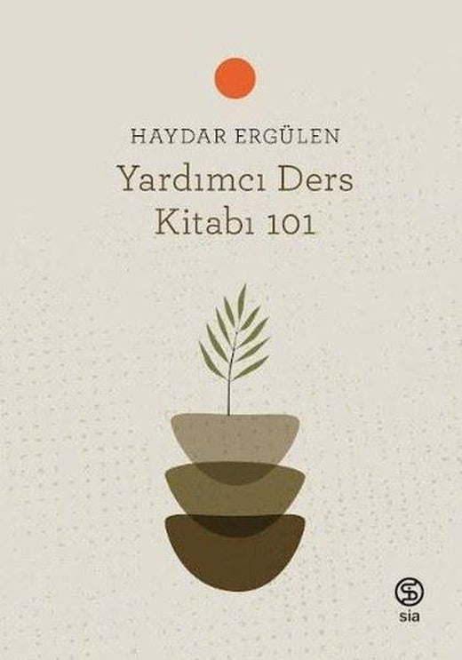 Yardımcı Ders Kitabı 101 | Sia Kitap (İnce Kapak)