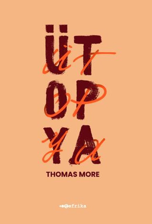 Ütopya | Tefrika Yayınları (Ciltsiz)