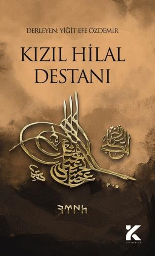Kızıl Hilal Destanı