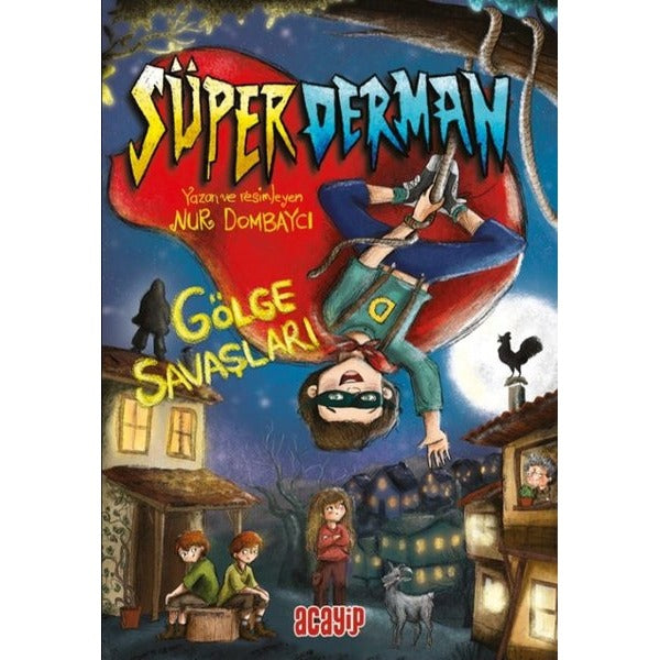 Süperderman Cilt 1 - Gölge Savaşları | Acayip (İnce Kapak)