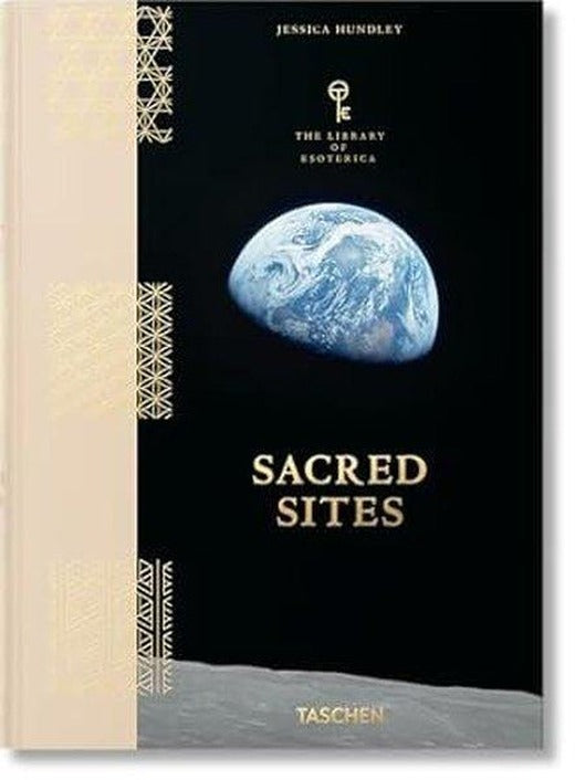 Sacred Sites. The Library of Esoterica | Taschen GmbH (Ciltli)