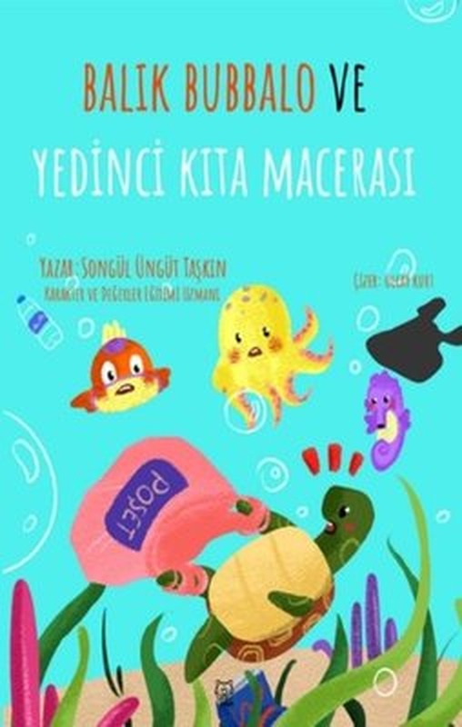 Balık Bubbalo ve Yedinci Kıta Macerası | Luna Yayınları