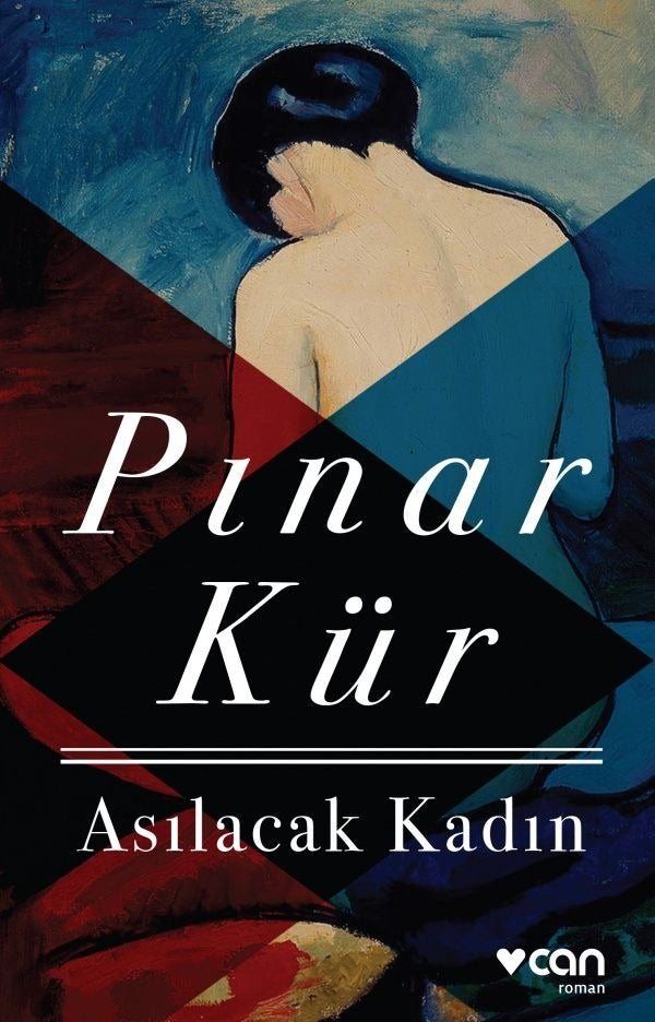Asılacak Kadın | Can Yayınları