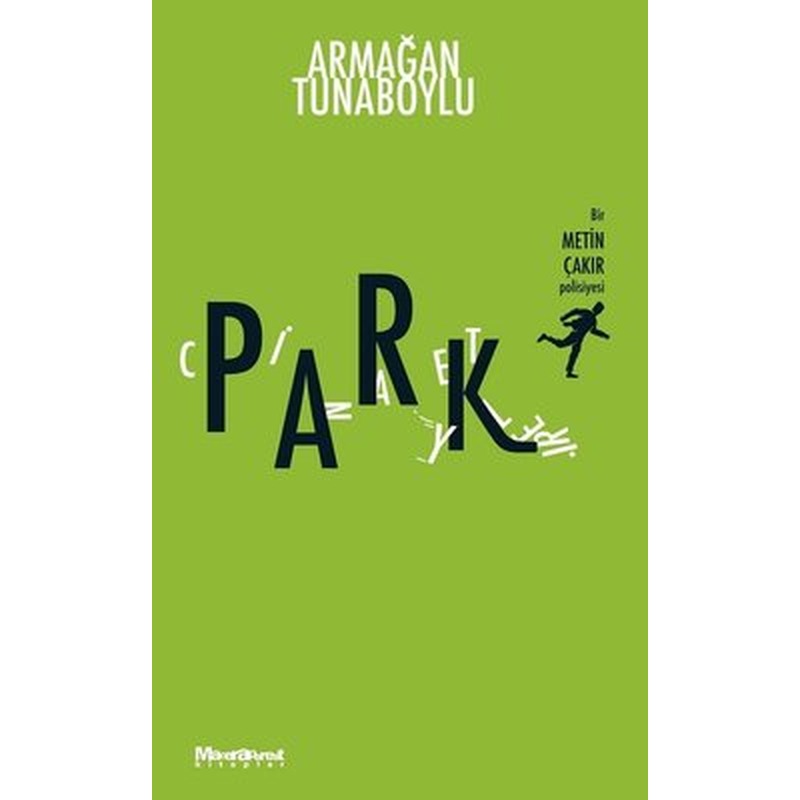 Park Cinayetleri | Maceraperest Kitaplar