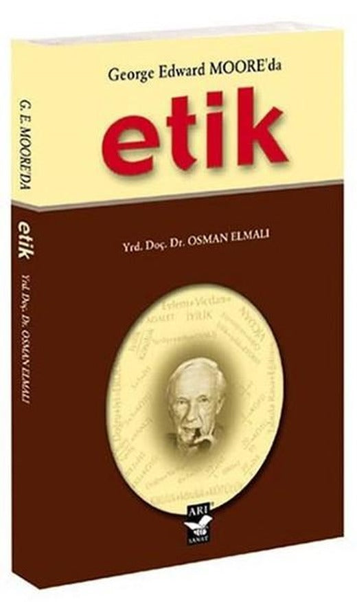 George Edward Moore'da Etik | Arı Sanat Yayınevi (İnce Kapak)