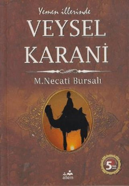 Yemen İllerinde Veysel Karani | Ailem Yayınları (Ciltsiz)