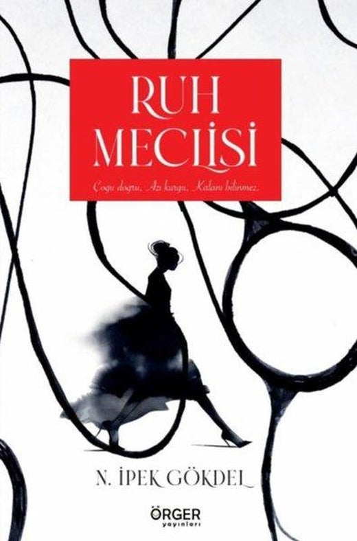 Ruh Meclisi | Örger Yayınları (İnce Kapak)