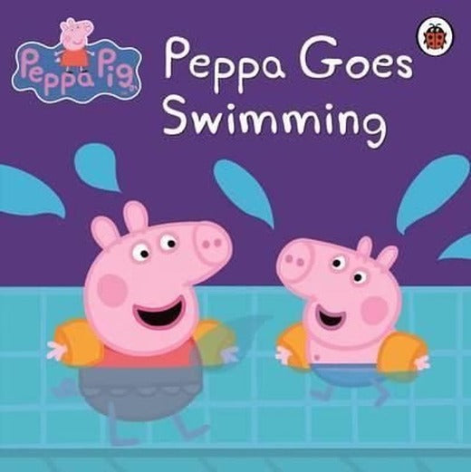 Peppa Pig: Peppa Goes Swimming | Ladybirds