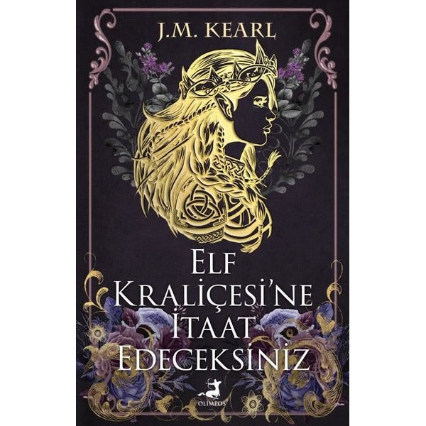 Elf Kraliçesi'ne İtaat Edeceksiniz | Olimpos Yayınları (İnce Kapak)