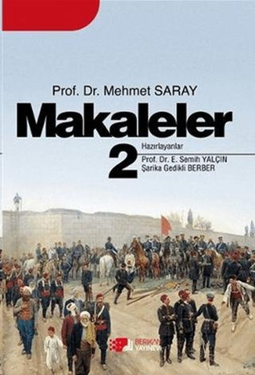 Makaleler 2 | Berikan Yayınevi (Ciltsiz)