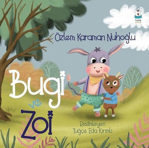 Bugi ve Zoi | Luna Yayınları
