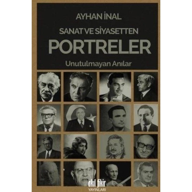 Sanat ve Siyasetten Portreler