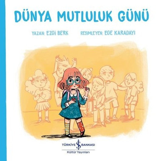 Dünya Mutluluk Günü | İş Bankası Kültür Yayınları