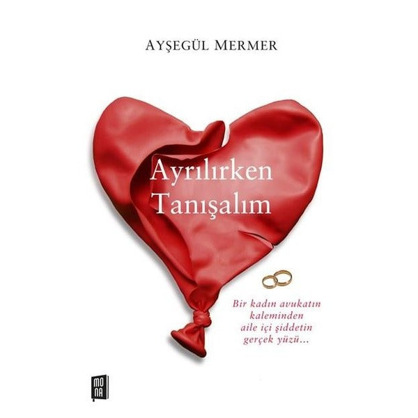 Ayrılırken Tanışalım | Mona (İnce Kapak)