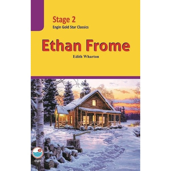 Ethan Frome-Stage 2 | Engin