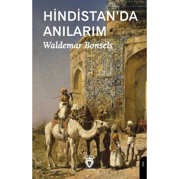 Hindistan’da Anılarım | Dorlion Yayınları (Ciltsiz)