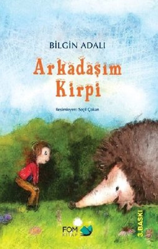 Arkadaşım Kirpi | Fom Kitap