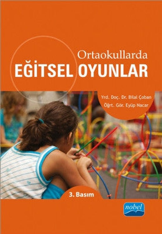 Ortaokullarda Eğitsel Oyunlar | Nobel Akademik Yayıncılık