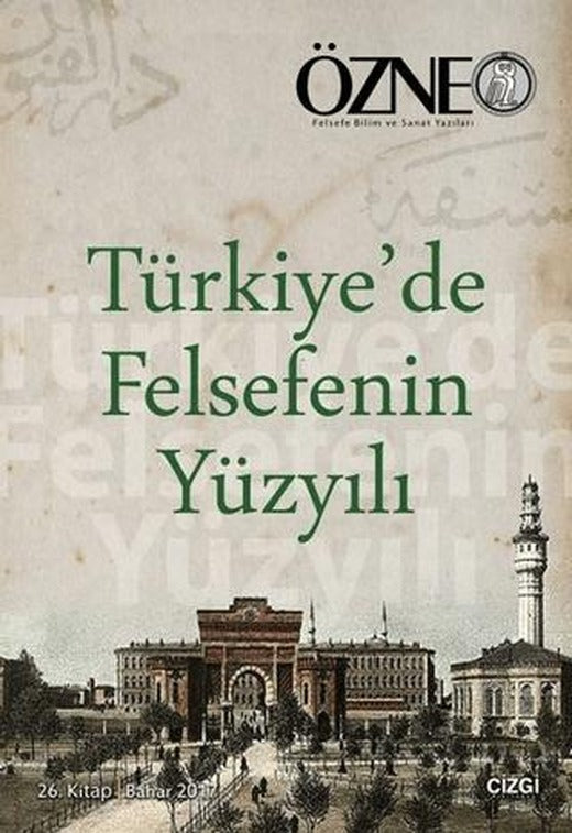 Özne 26. Kitap - Türkiye'de Felsefenin Yüzyılı