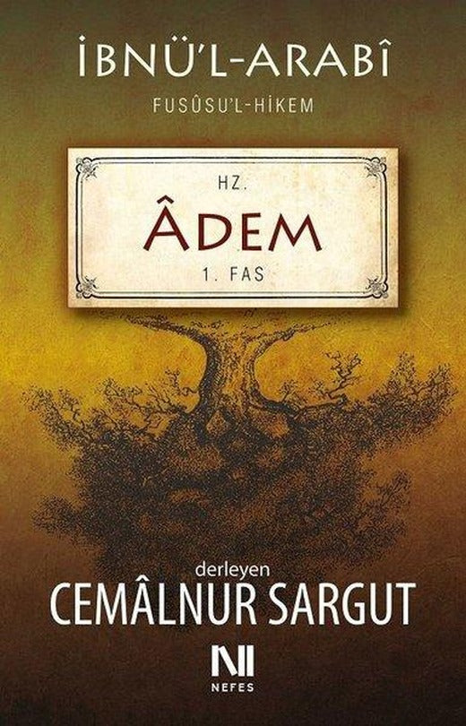 Hz. Adem  Fususul-hikem 1. Fas | Nefes Yayıncılık - Hz. Peygamber Dizisi (e-Kitap)