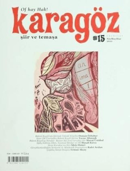 Karagöz Dergisi Sayı: 15 | Karagöz Edebiyat Dergisi (Ciltsiz)