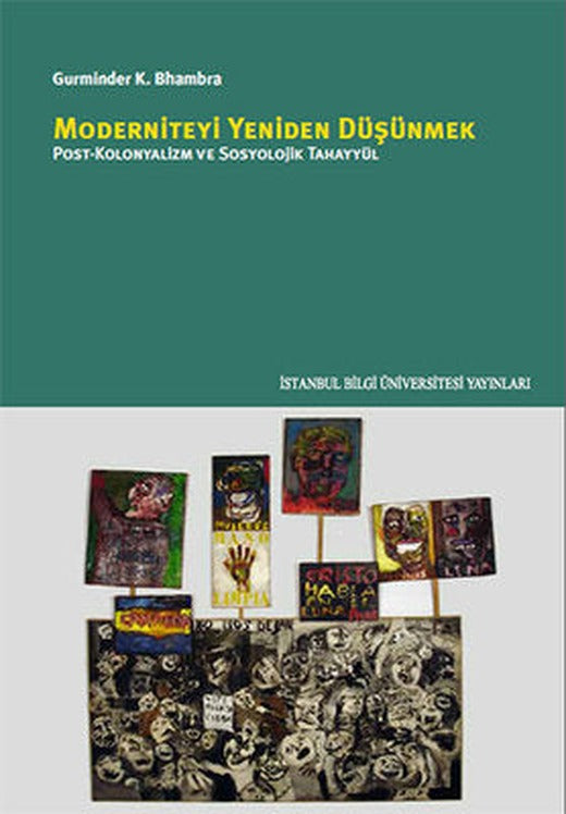 Moderniteyi Yeniden Düşünmek | İstanbul Bilgi Üniv.Yayınları