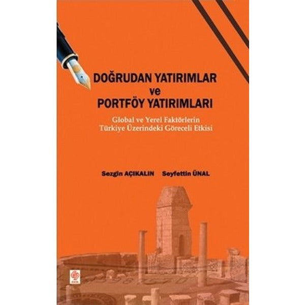 Doğrudan Yatırımlar ve Portföy Yatırımları | Ekin Basım Yayın (Ciltsiz)