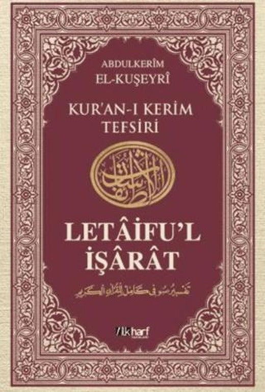 Letaifu'l-İşarat Kuşeyri Tefsiri: 5