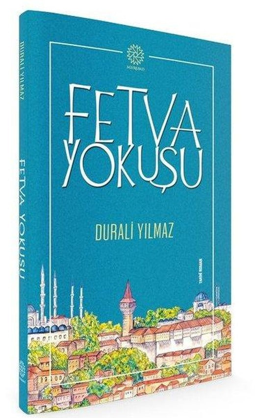 Fetva Yokuşu | Mihrabad Yayınları (İnce Kapak)