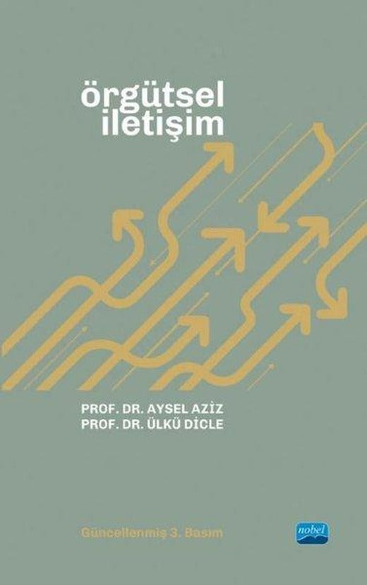 Örgütsel İletişim | Nobel Akademik Yayıncılık (İnce Kapak)