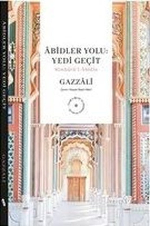 Abidler Yolu: Yedi Geçit-Minhacu'l-Abidin | alBaraka Yayınları (İnce Kapak)