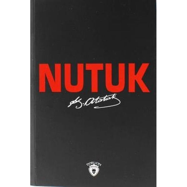 Nutuk (Tam Metin) | Dorlion Yayınları (Ciltsiz)