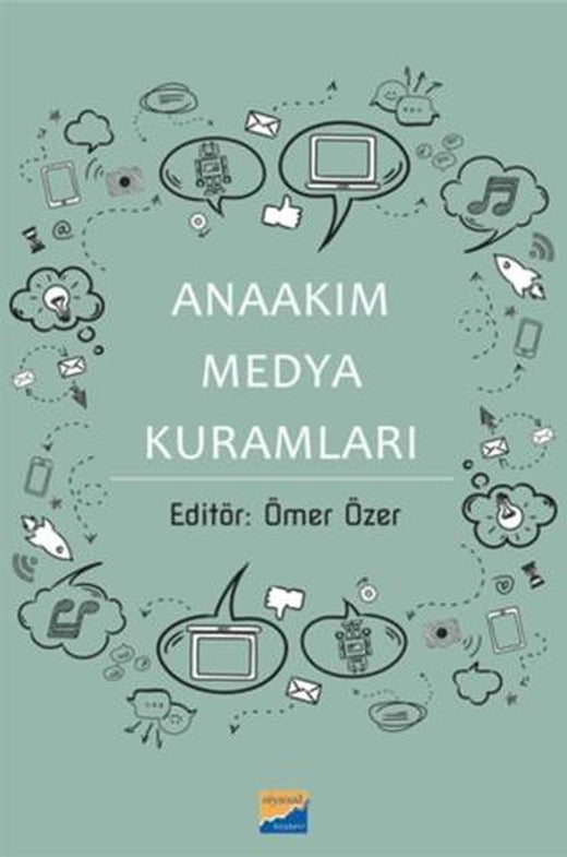 Anaakım Medya Kuramları
