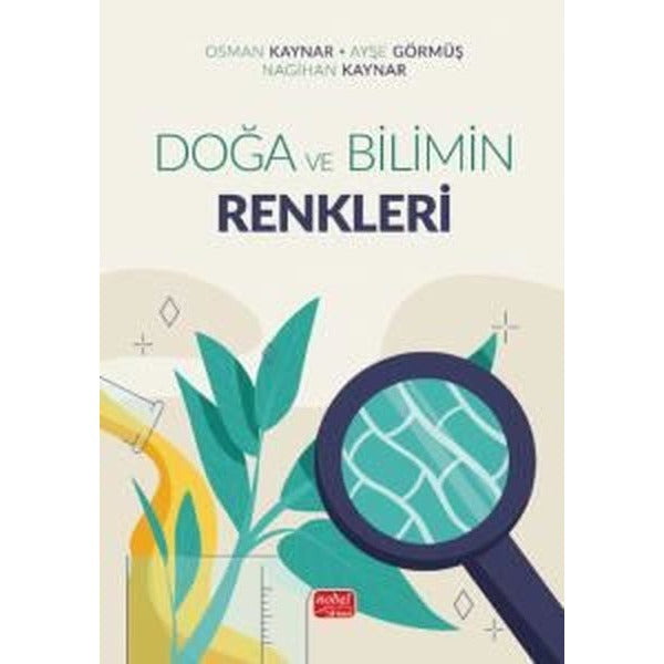 Doğa ve Bilimin Renkleri | Nobel Bilimsel Eserler (İnce Kapak)