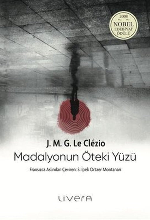 Madalyonun Öteki Yüzü | Livera Yayınevi (İnce Kapak)