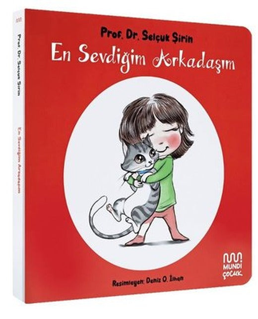 En Sevdiğim Arkadaşım | Mundi (Ciltli)